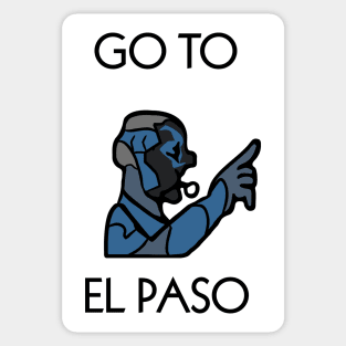 Go to El Paso Sticker